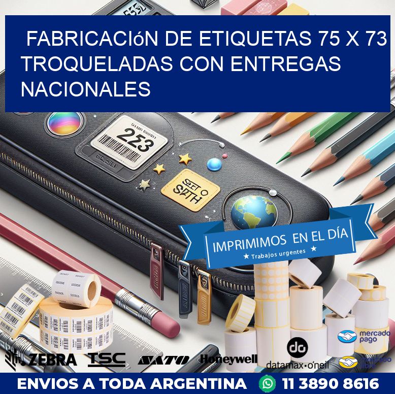Fabricación de etiquetas 75 x 73 troqueladas con entregas nacionales