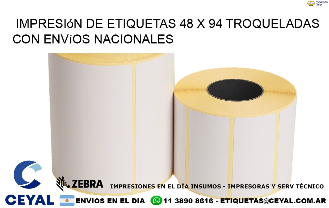 Impresión de etiquetas 48 x 94 troqueladas con envíos nacionales