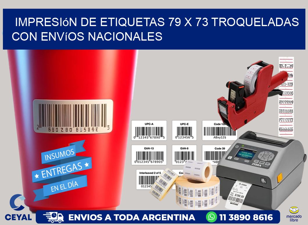 Impresión de etiquetas 79 x 73 troqueladas con envíos nacionales