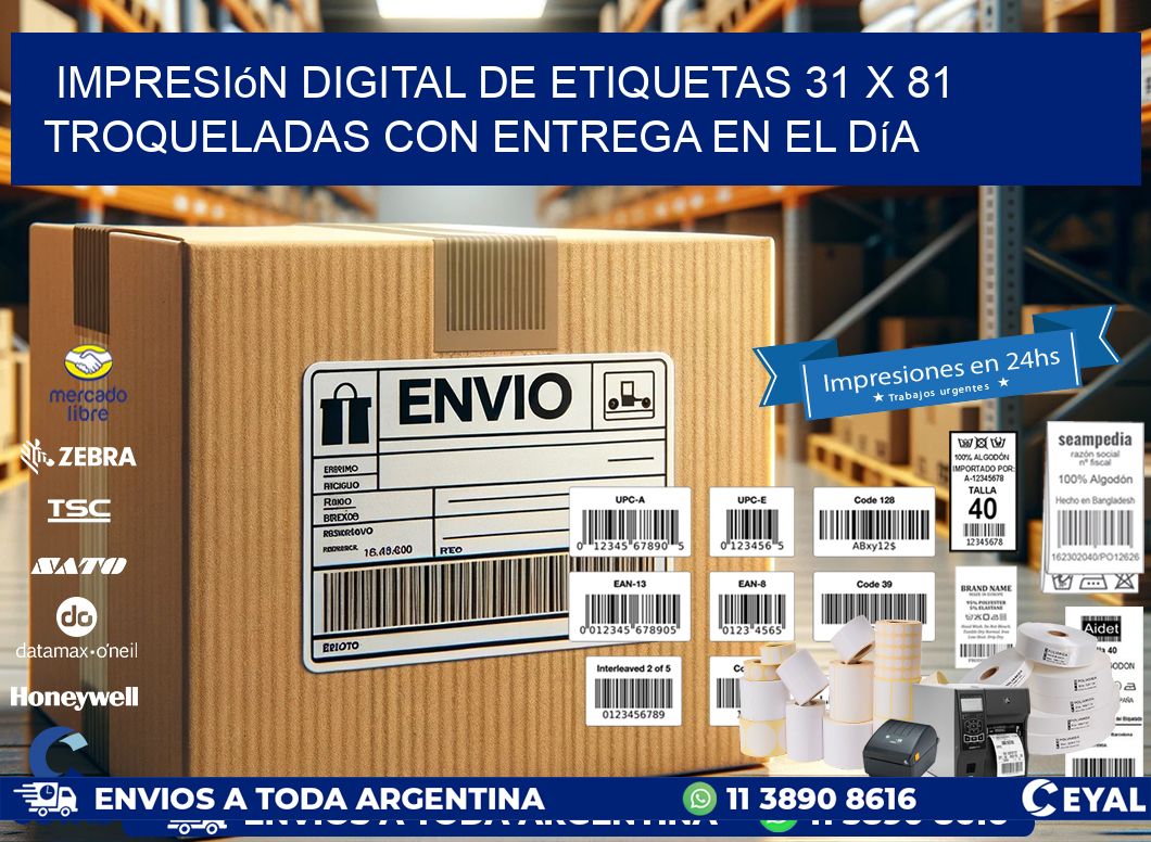 Impresión digital de etiquetas 31 x 81 troqueladas con entrega en el día