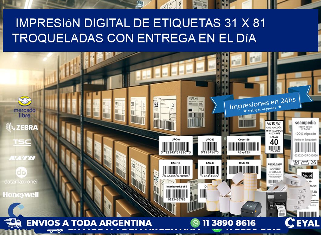 Impresión digital de etiquetas 31 x 81 troqueladas con entrega en el día