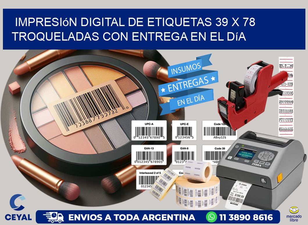 Impresión digital de etiquetas 39 x 78 troqueladas con entrega en el día