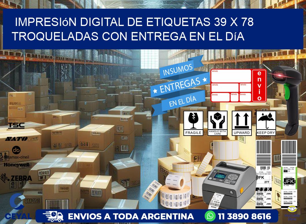 Impresión digital de etiquetas 39 x 78 troqueladas con entrega en el día