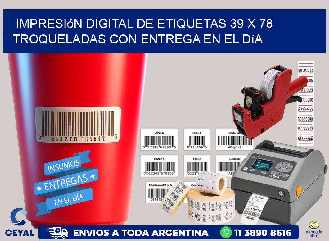 Impresión digital de etiquetas 39 x 78 troqueladas con entrega en el día