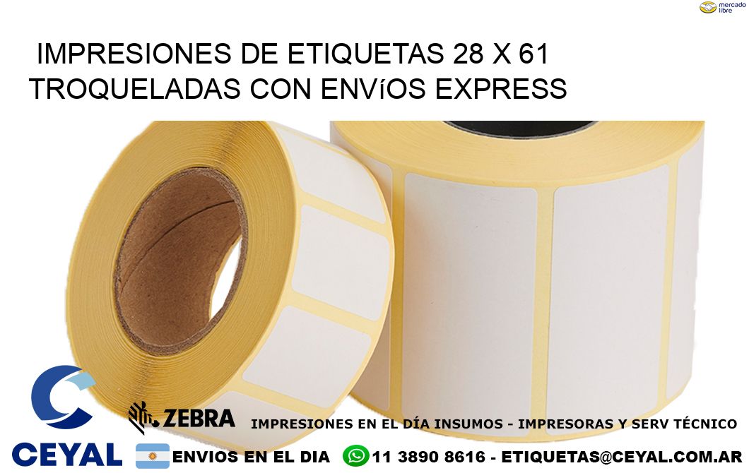 Impresiones de etiquetas 28 x 61 troqueladas con envíos express