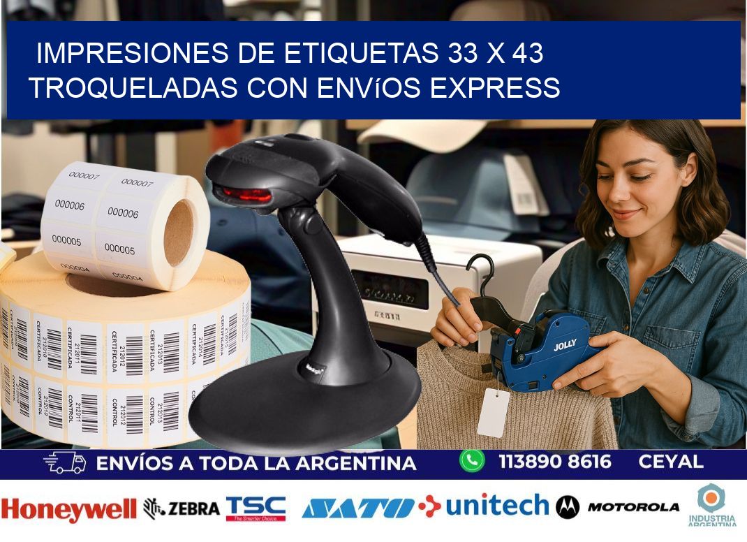 Impresiones de etiquetas 33 x 43 troqueladas con envíos express