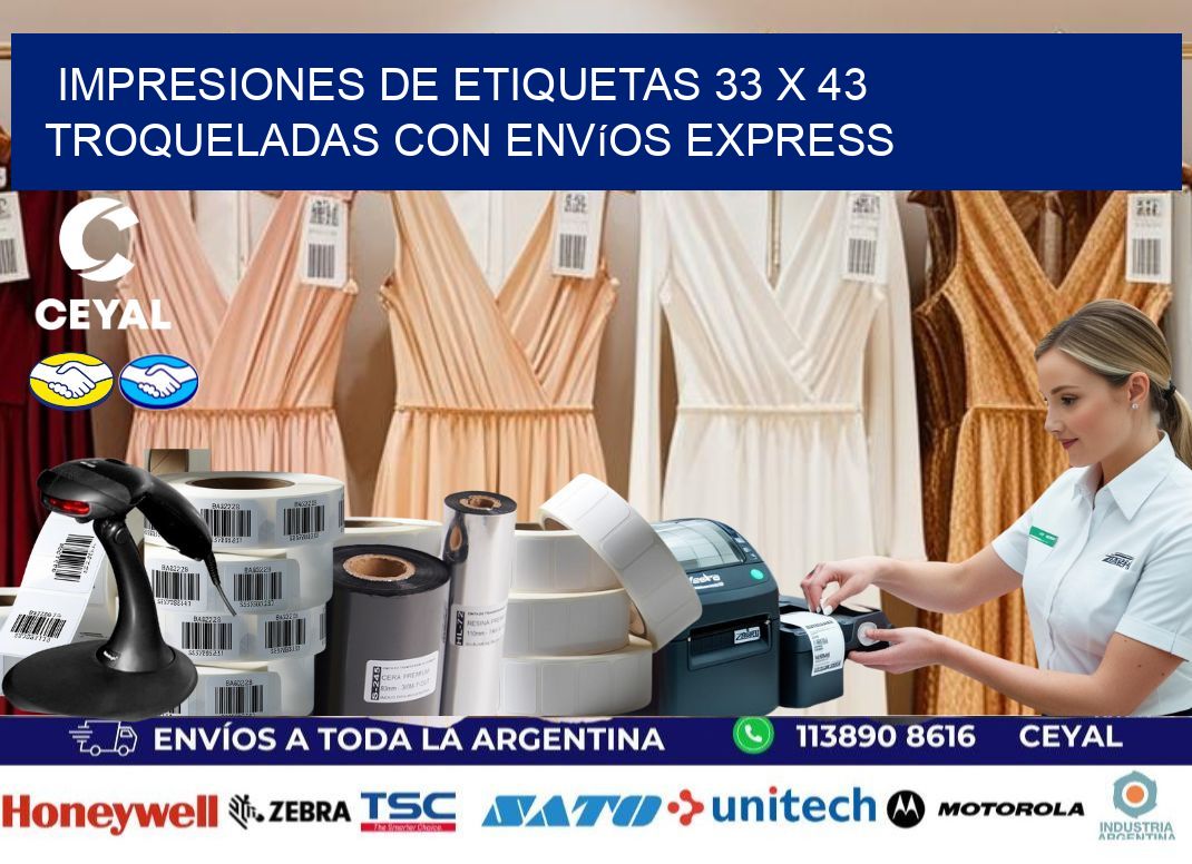 Impresiones de etiquetas 33 x 43 troqueladas con envíos express