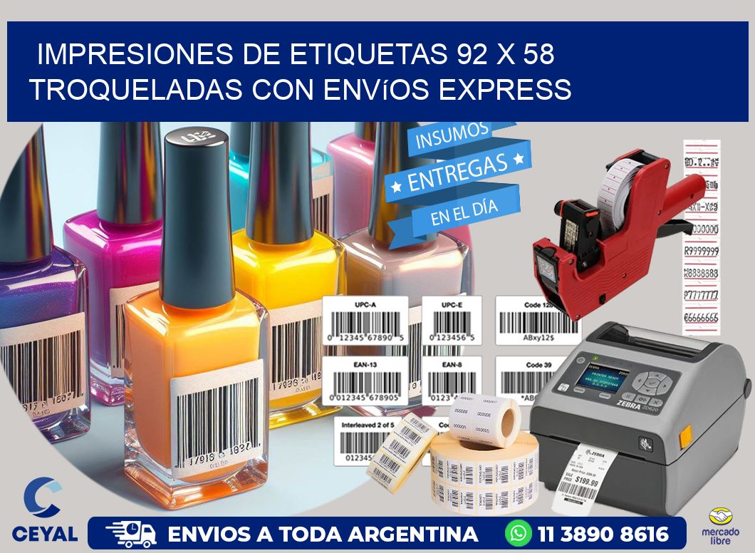 Impresiones de etiquetas 92 x 58 troqueladas con envíos express
