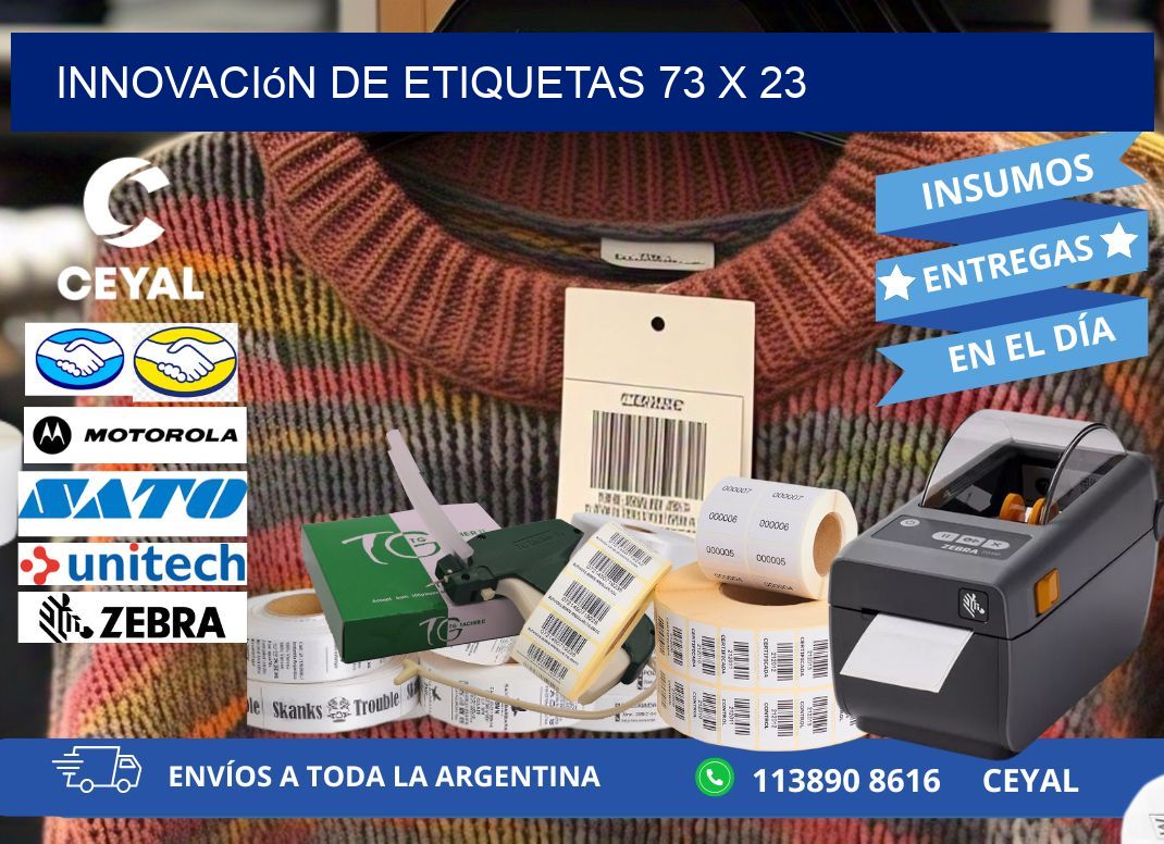Innovación de etiquetas 73 x 23