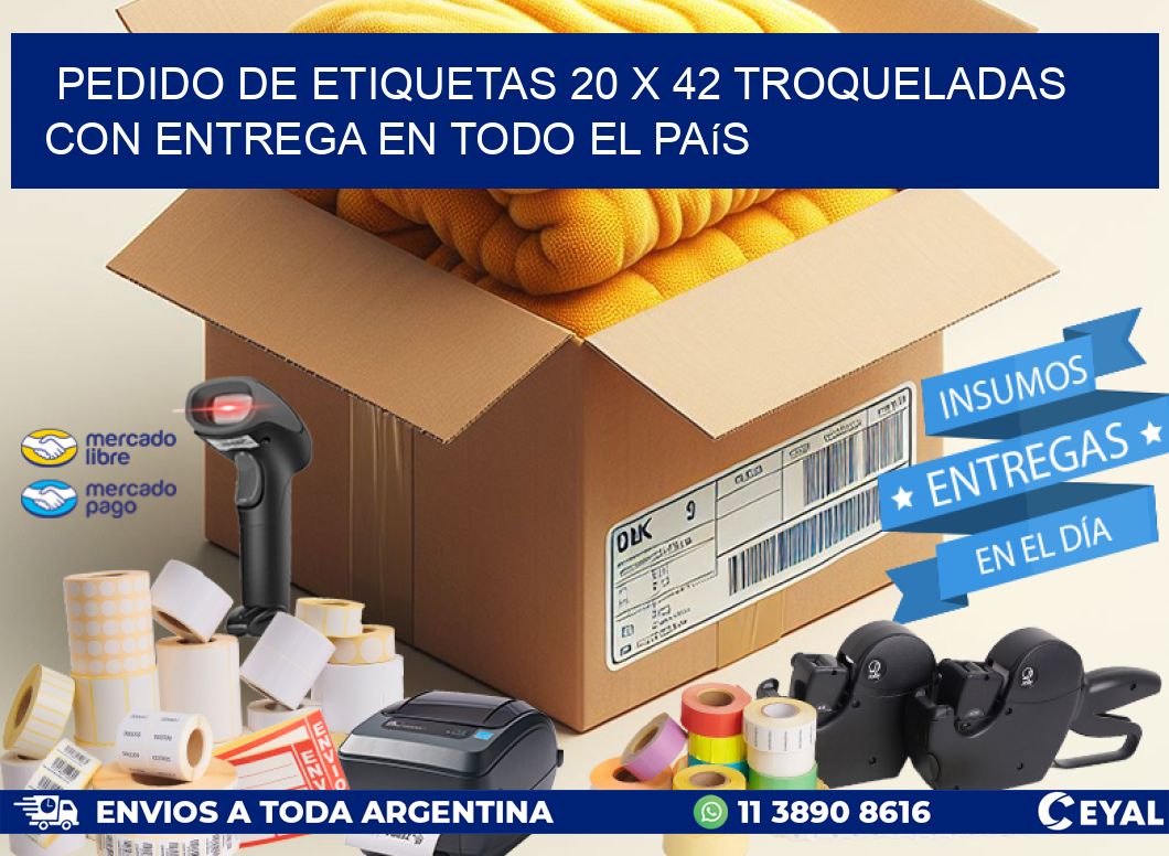 Pedido de etiquetas 20 x 42 troqueladas con entrega en todo el país