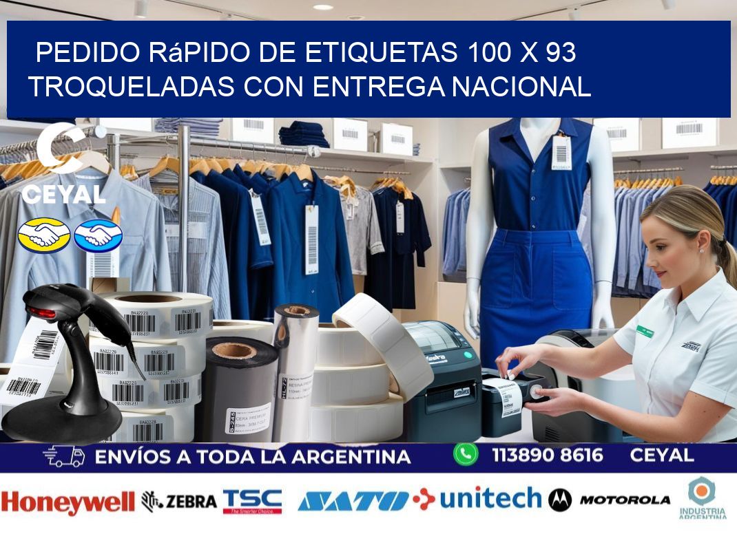 Pedido rápido de etiquetas 100 x 93 troqueladas con entrega nacional
