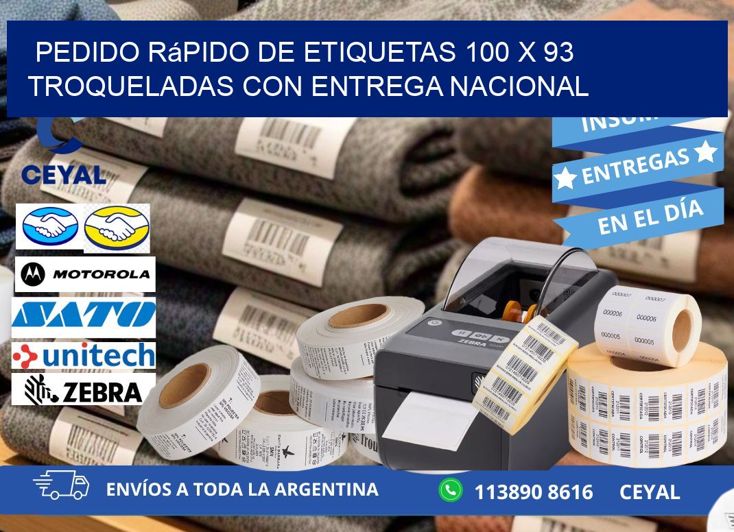 Pedido rápido de etiquetas 100 x 93 troqueladas con entrega nacional