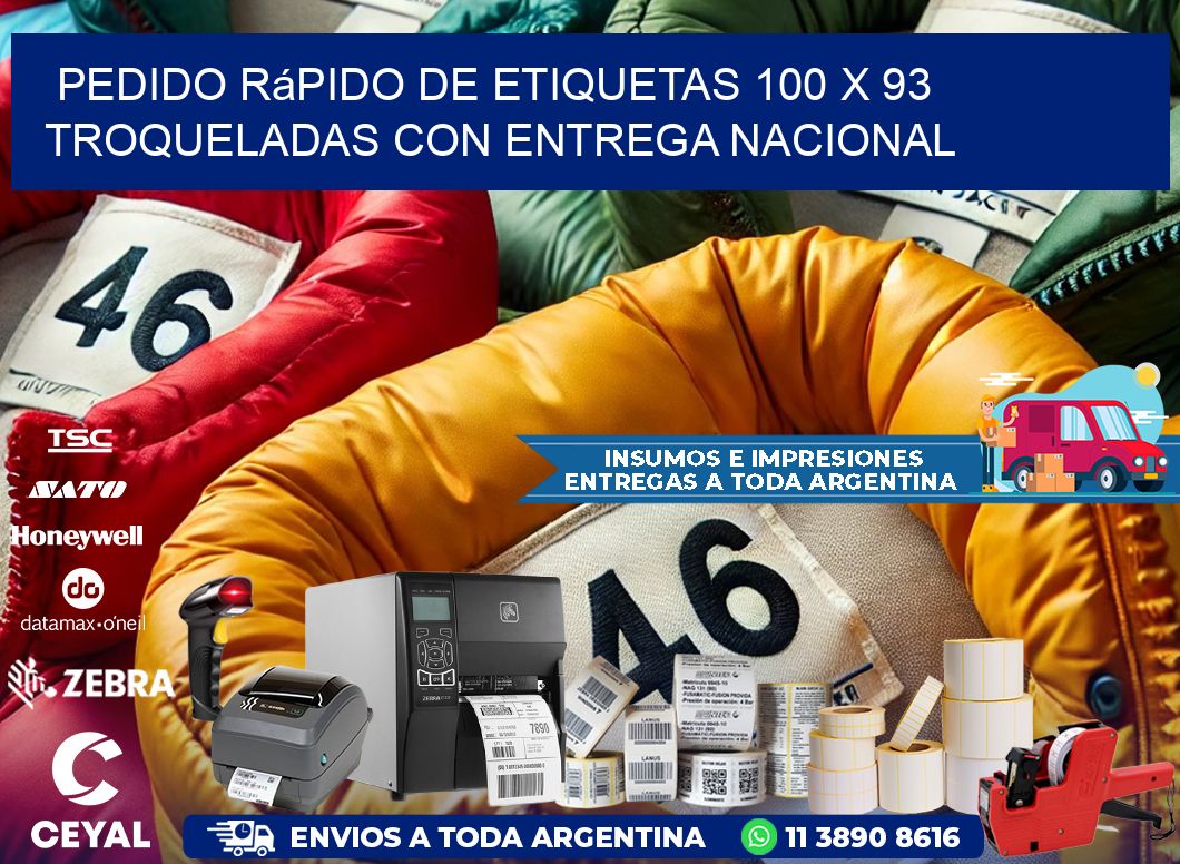 Pedido rápido de etiquetas 100 x 93 troqueladas con entrega nacional
