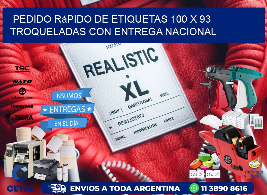 Pedido rápido de etiquetas 100 x 93 troqueladas con entrega nacional