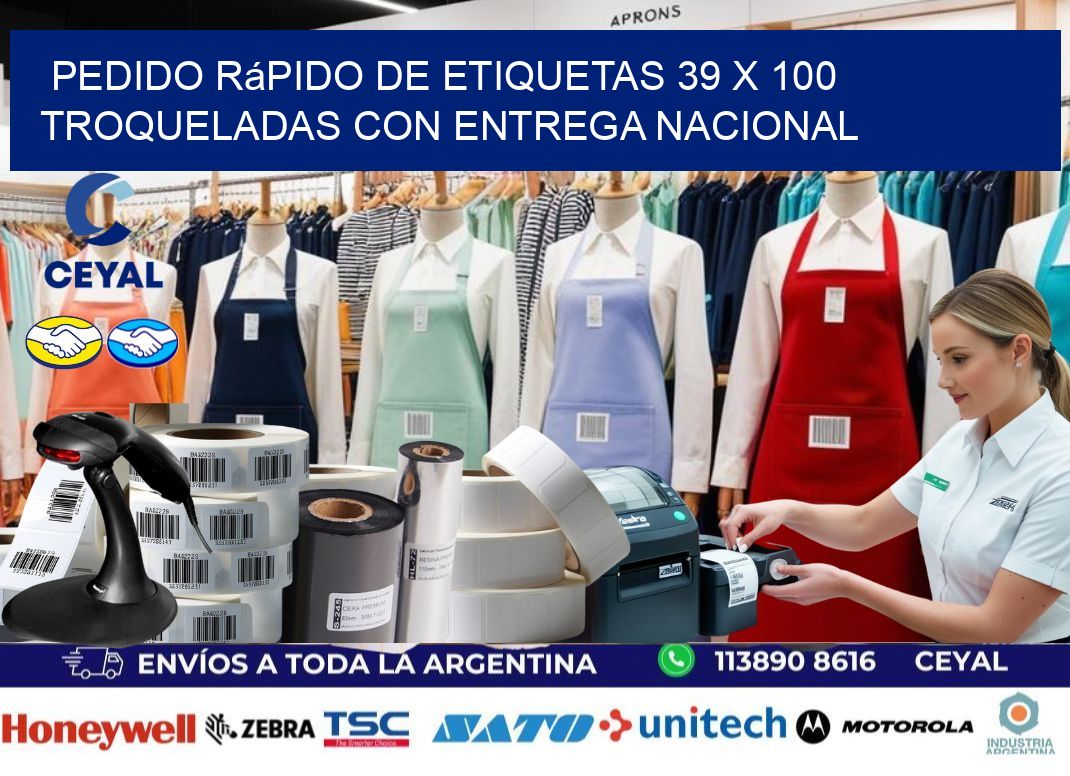 Pedido rápido de etiquetas 39 x 100 troqueladas con entrega nacional