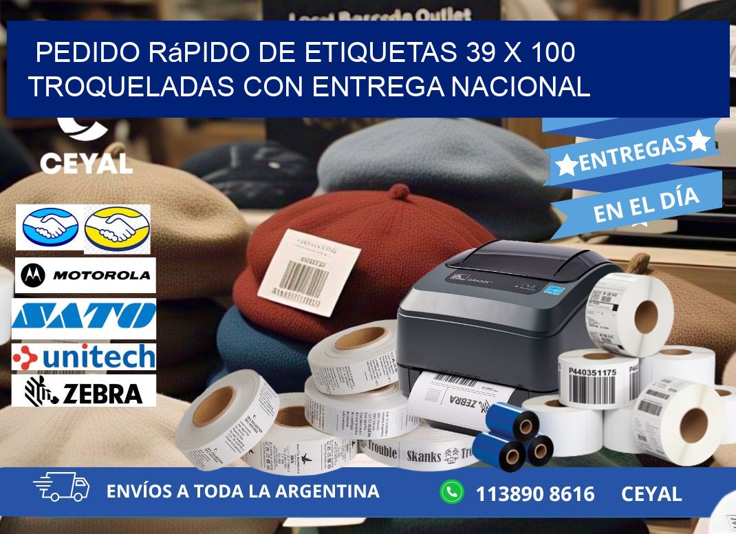 Pedido rápido de etiquetas 39 x 100 troqueladas con entrega nacional