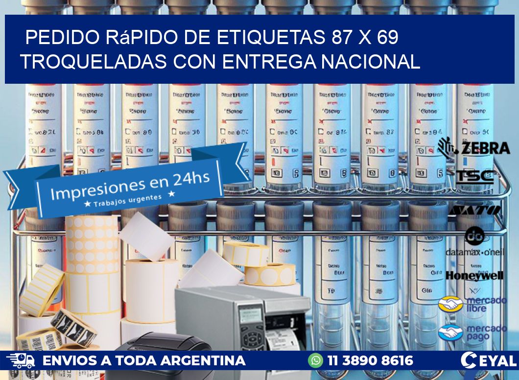 Pedido rápido de etiquetas 87 x 69 troqueladas con entrega nacional