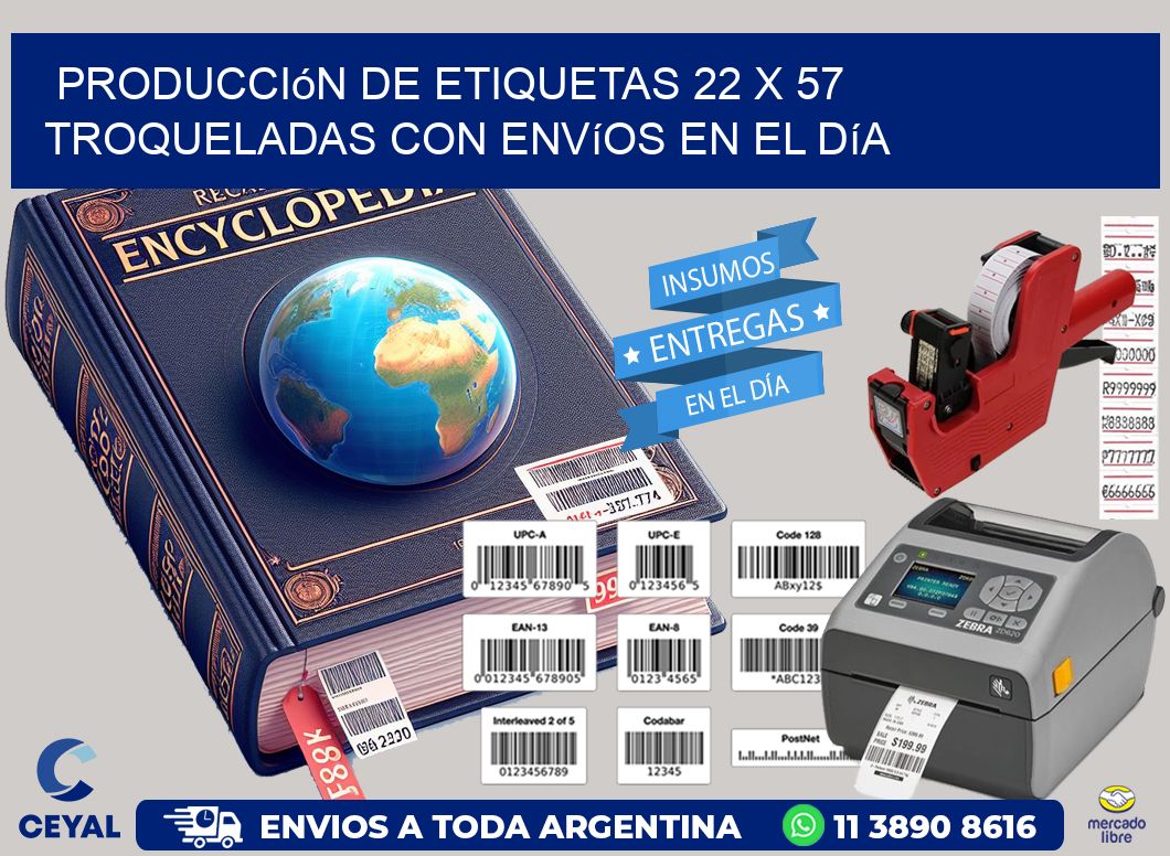 Producción de etiquetas 22 x 57 troqueladas con envíos en el día
