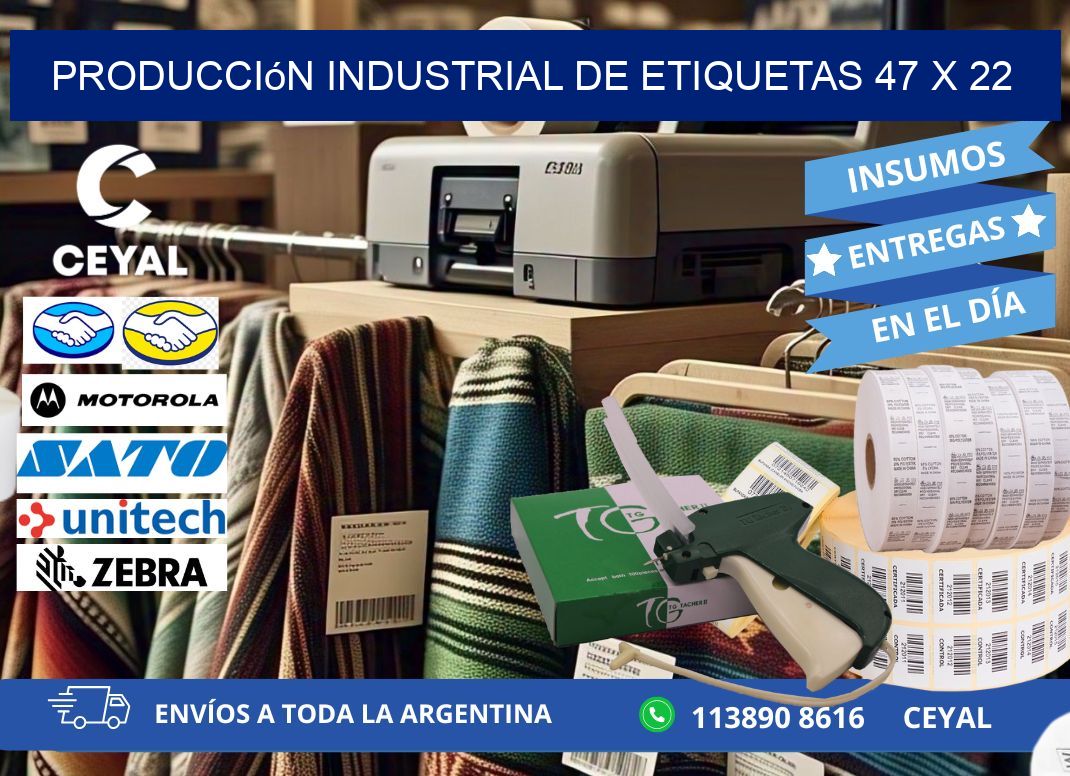 Producción industrial de etiquetas 47 x 22
