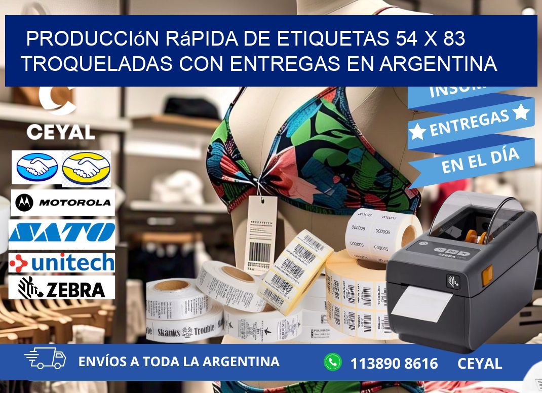 Producción rápida de etiquetas 54 x 83 troqueladas con entregas en Argentina