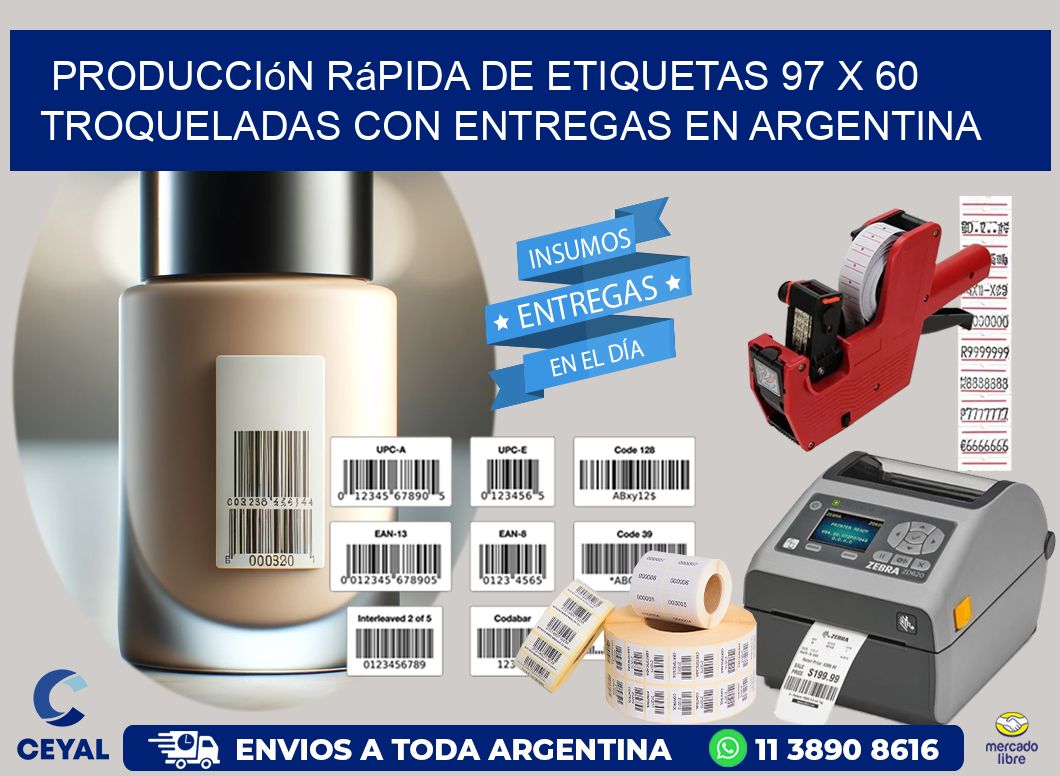 Producción rápida de etiquetas 97 x 60 troqueladas con entregas en Argentina