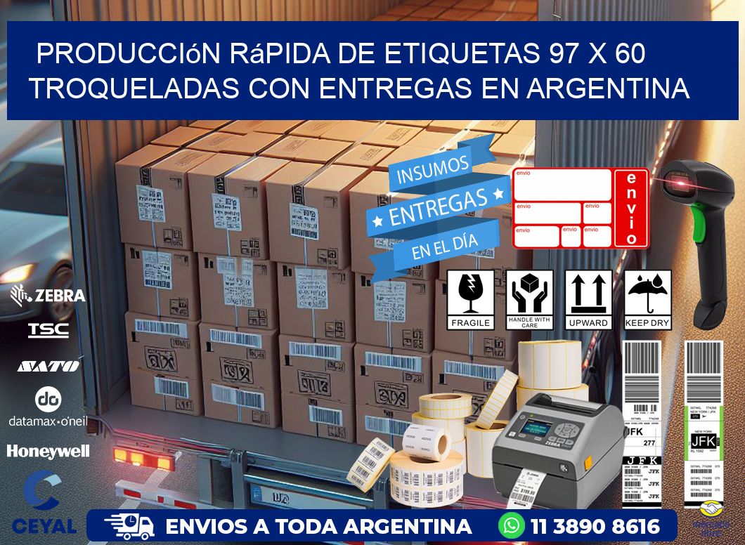 Producción rápida de etiquetas 97 x 60 troqueladas con entregas en Argentina