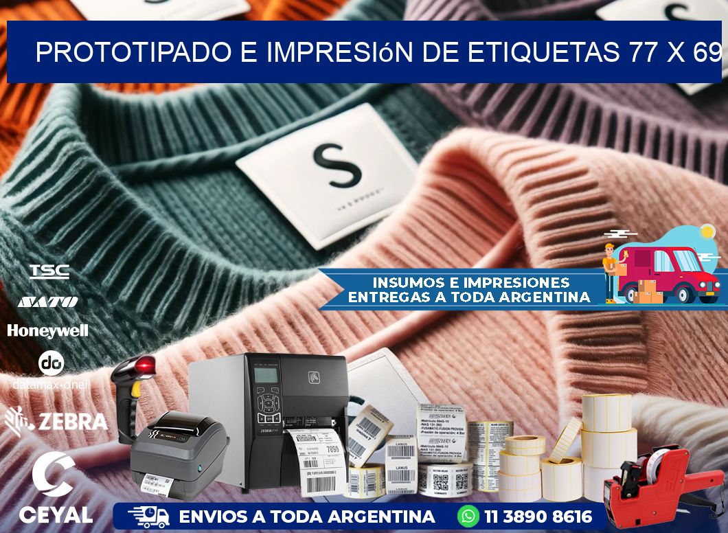 Prototipado e impresión de etiquetas 77 x 69