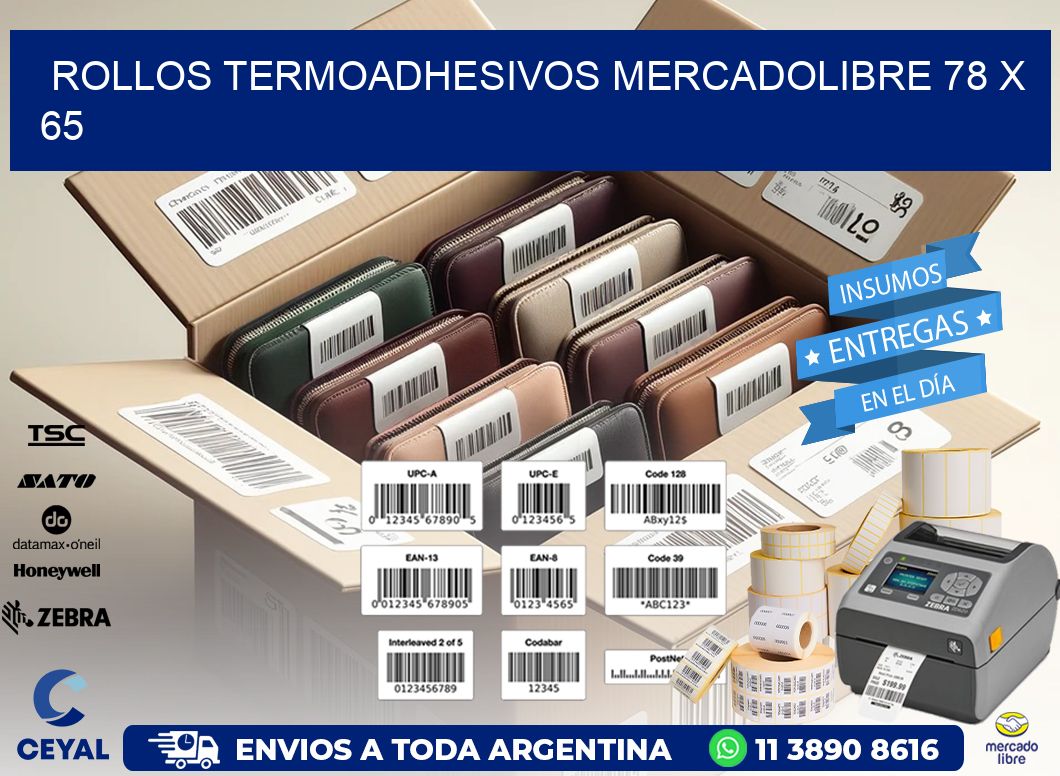 ROLLOS TERMOADHESIVOS MERCADOLIBRE 78 x 65