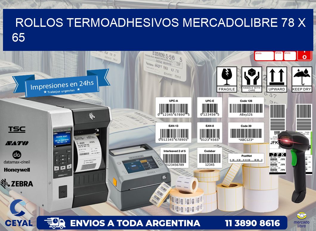 ROLLOS TERMOADHESIVOS MERCADOLIBRE 78 x 65