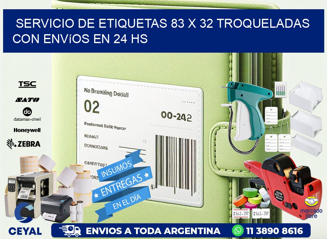 Servicio de etiquetas 83 x 32 troqueladas con envíos en 24 hs