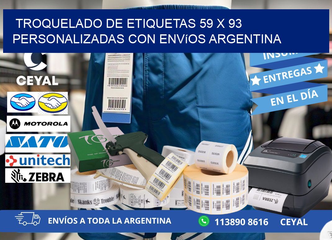 Troquelado de etiquetas 59 x 93 personalizadas con envíos Argentina