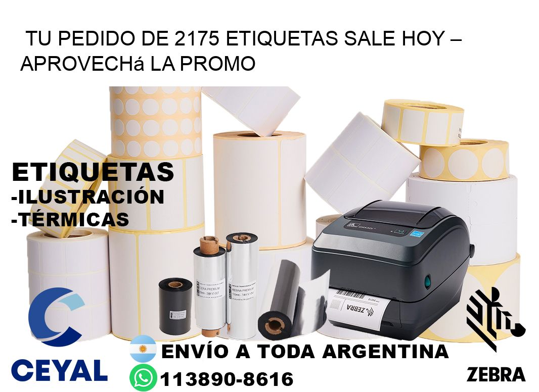 Tu Pedido de 2175 etiquetas Sale Hoy – Aprovechá la Promo