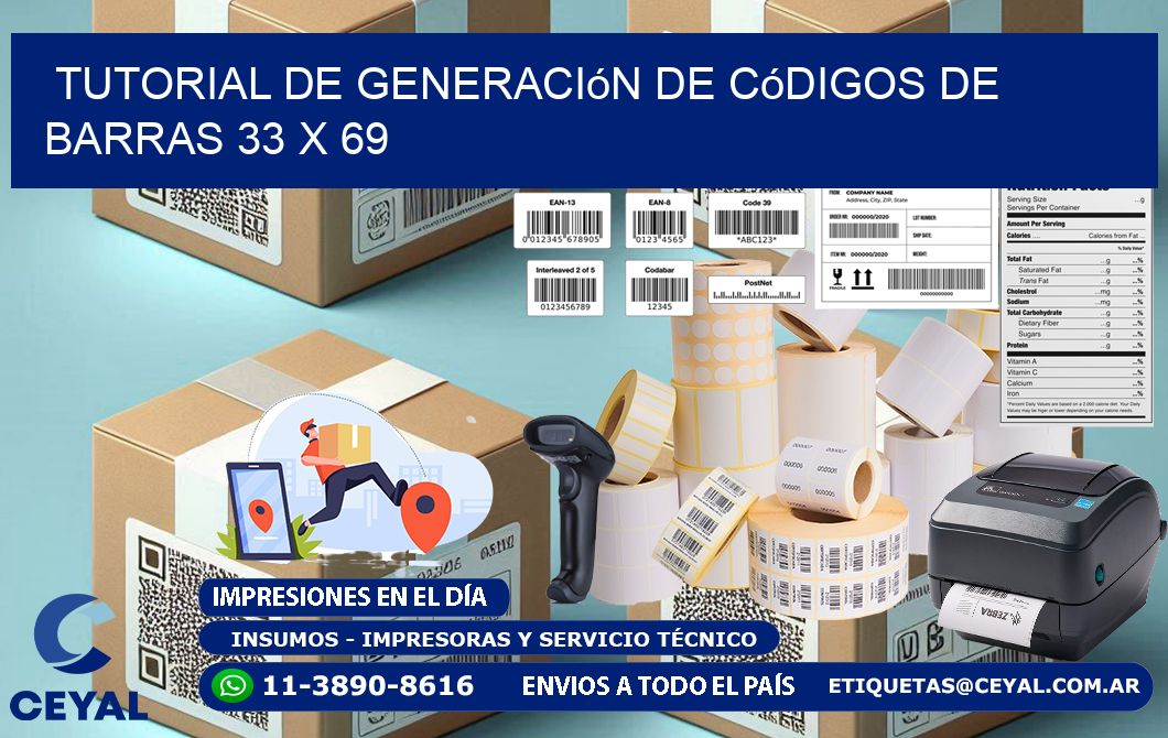 Tutorial de Generación de Códigos de Barras 33 x 69