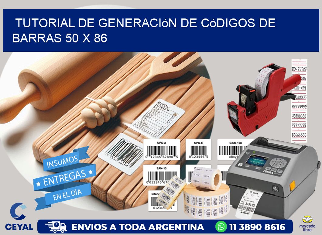 Tutorial de Generación de Códigos de Barras 50 x 86
