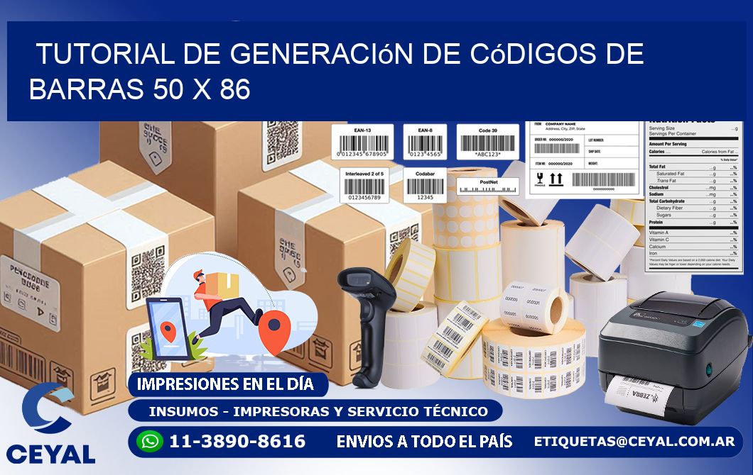 Tutorial de Generación de Códigos de Barras 50 x 86