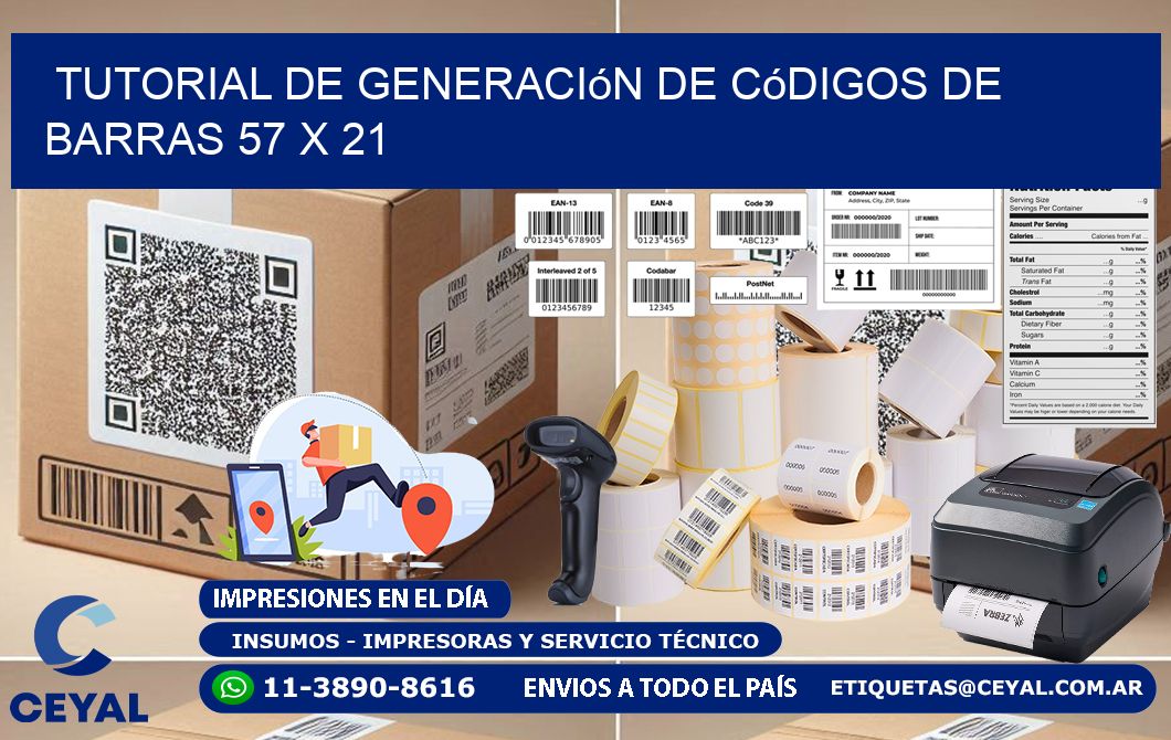 Tutorial de Generación de Códigos de Barras 57 x 21