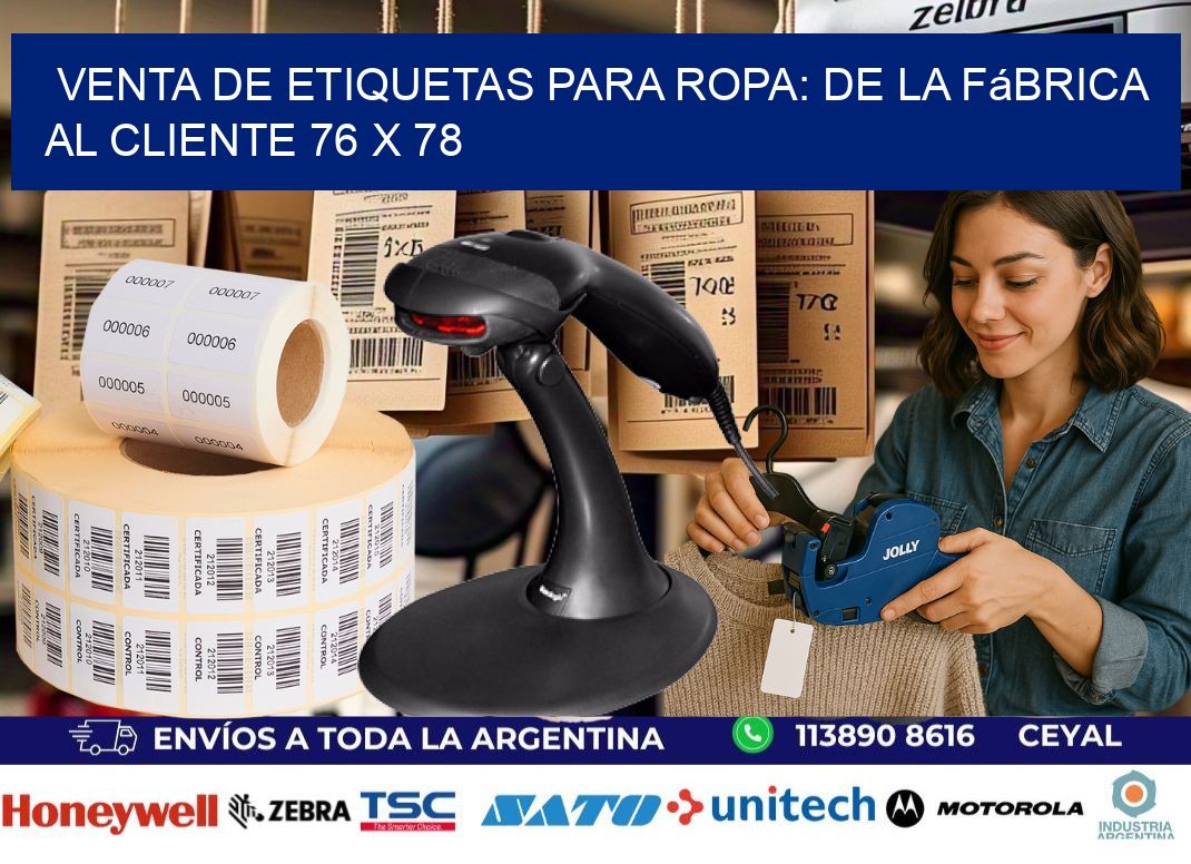 Venta de Etiquetas para Ropa: De la Fábrica al Cliente 76 x 78