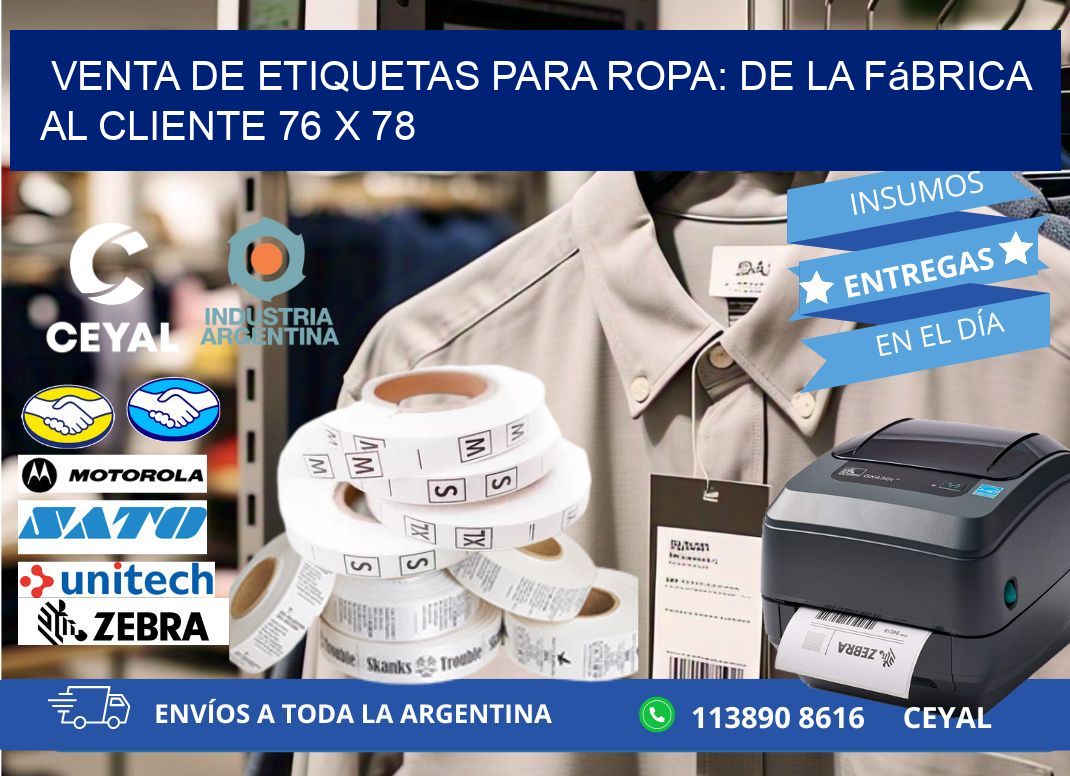 Venta de Etiquetas para Ropa: De la Fábrica al Cliente 76 x 78