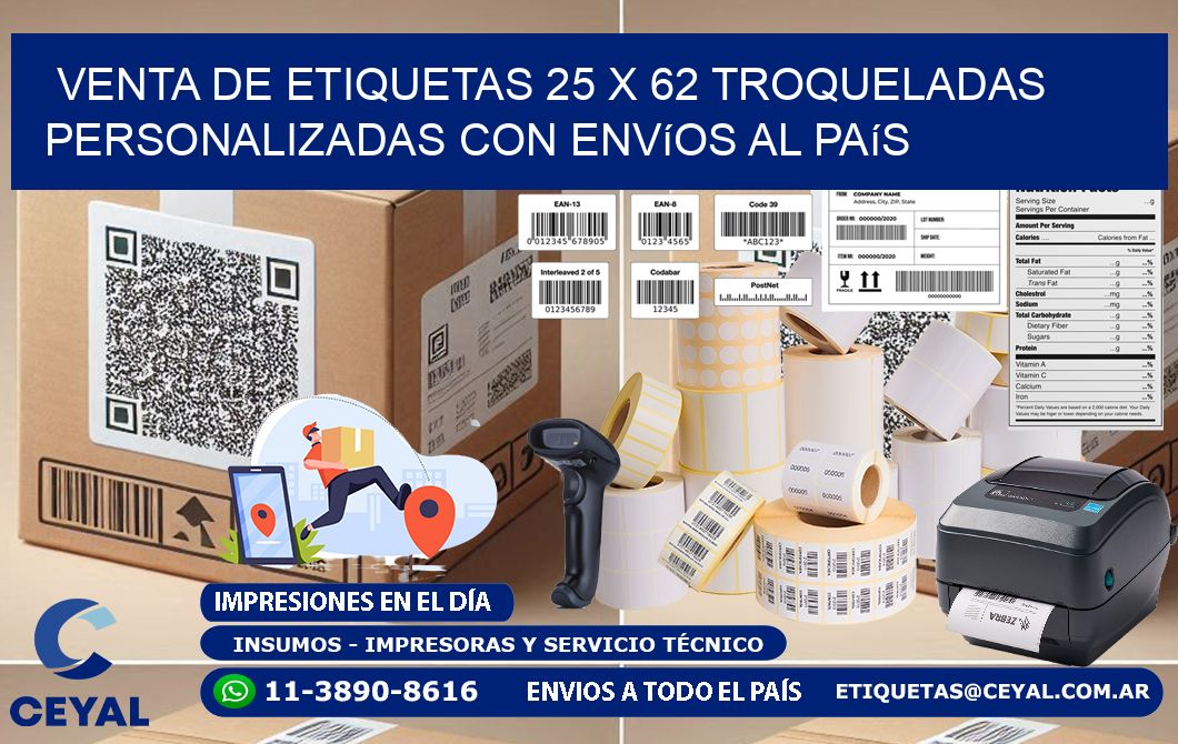Venta de etiquetas 25 x 62 troqueladas personalizadas con envíos al país