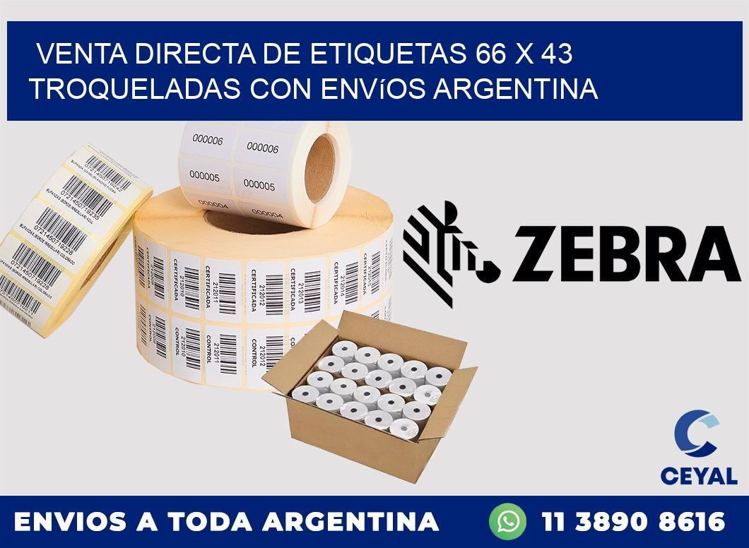 Venta directa de etiquetas 66 x 43 troqueladas con envíos Argentina