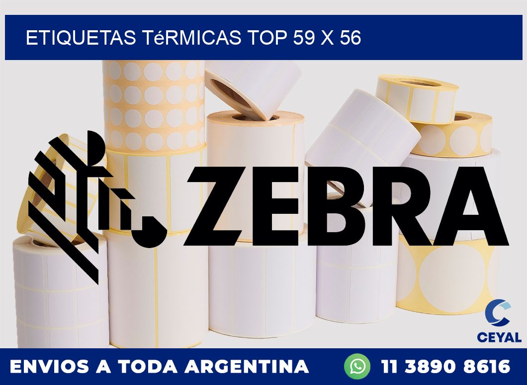 etiquetas Térmicas top 59 x 56