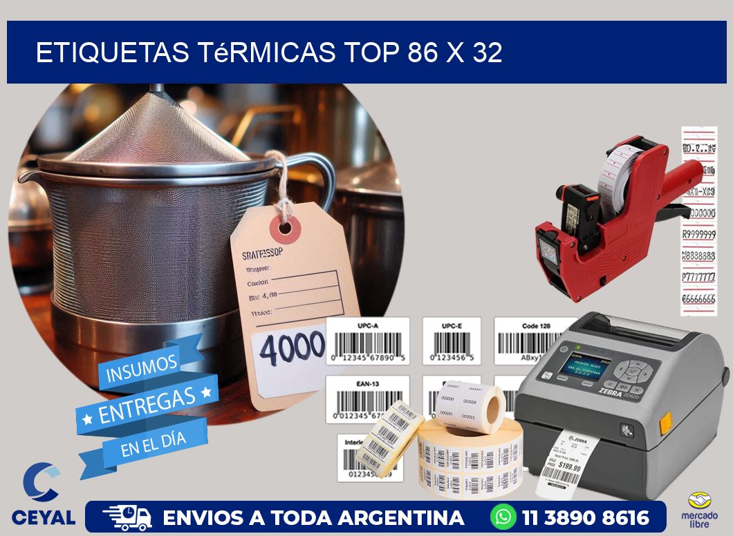 etiquetas Térmicas top 86 x 32