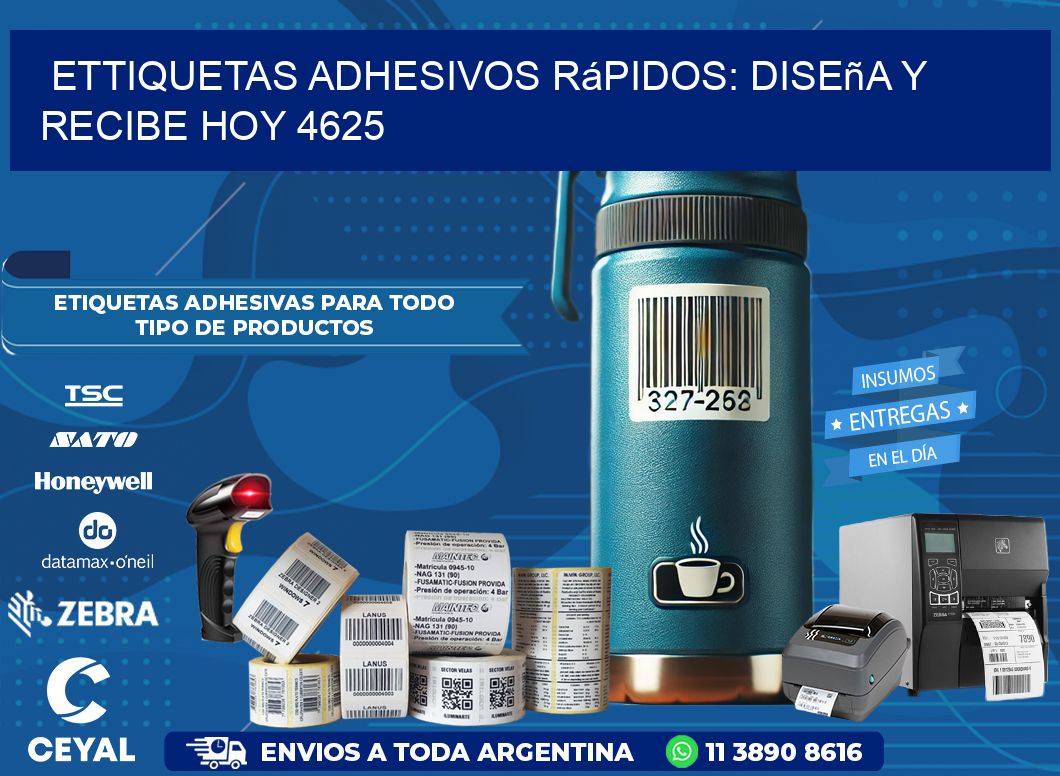 ettiquetas Adhesivos Rápidos: Diseña y Recibe Hoy 4625