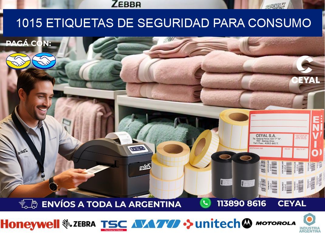 1015 Etiquetas de seguridad para consumo