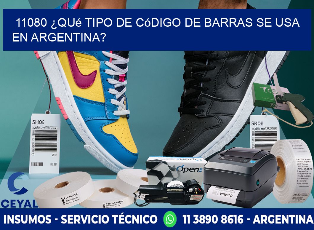 11080 ¿Qué tipo de código de barras se usa en Argentina?