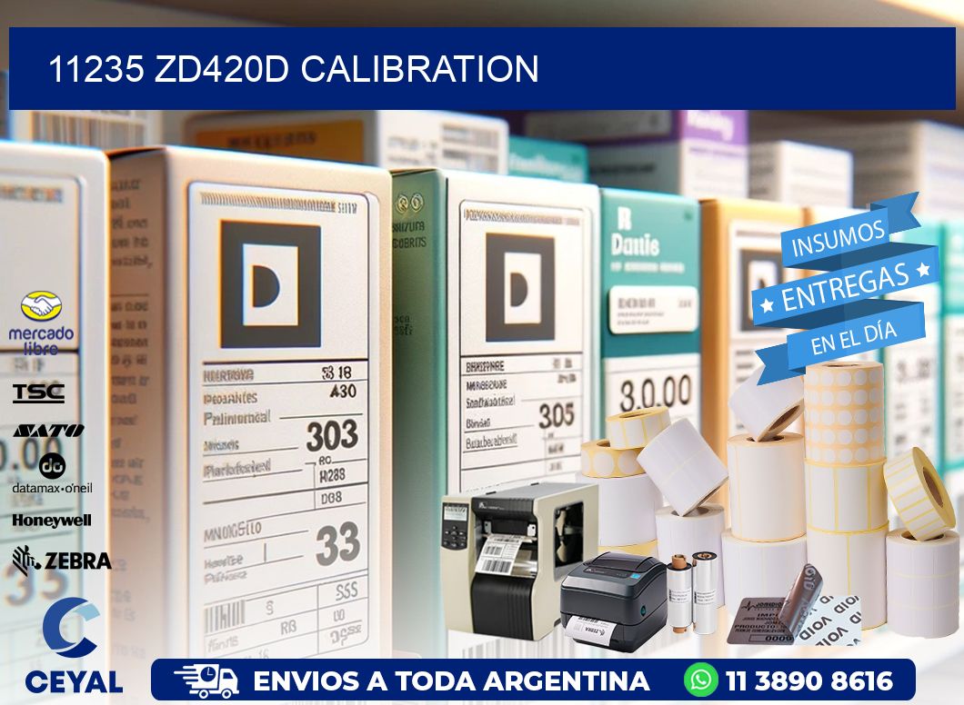 11235 ZD420d Calibration