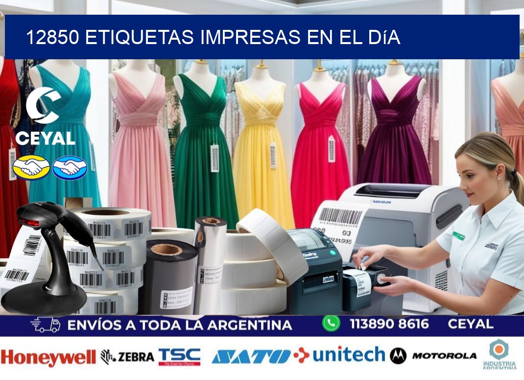 12850 Etiquetas impresas en el día