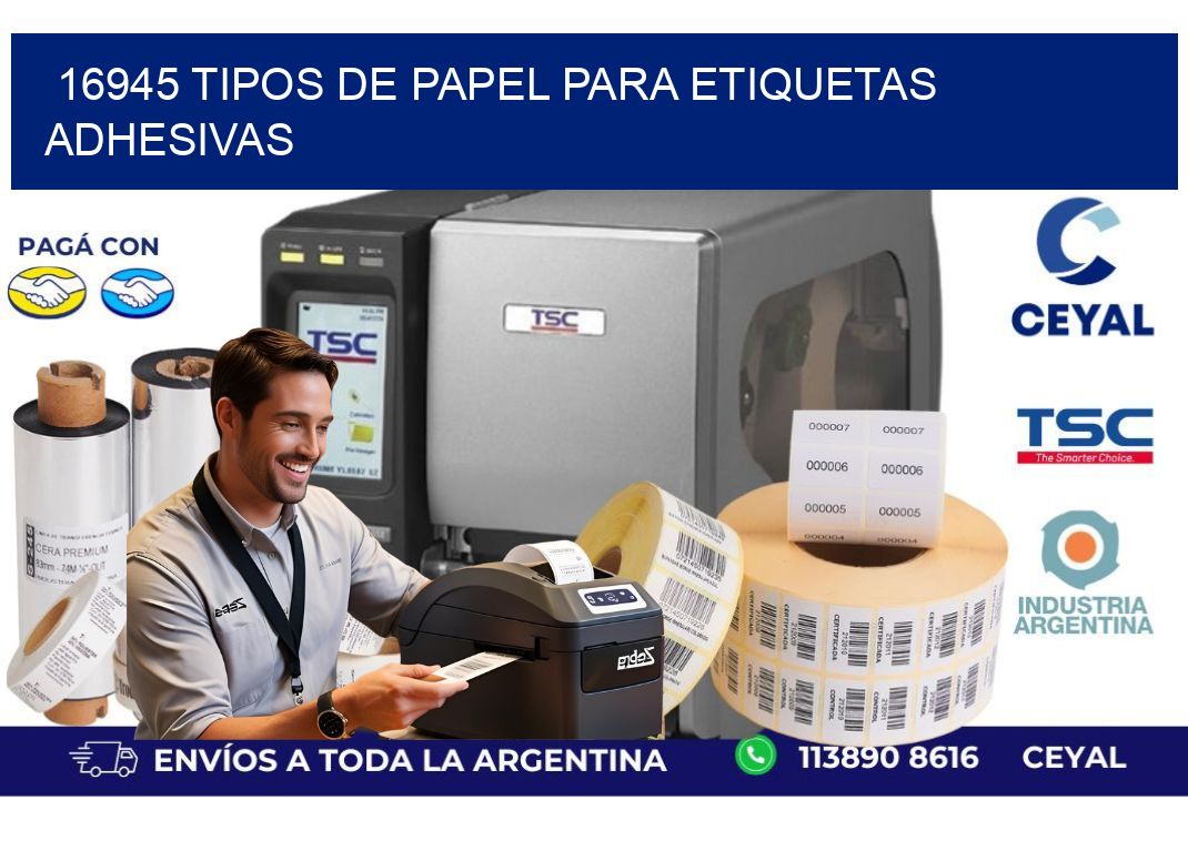 16945 Tipos de papel para etiquetas adhesivas