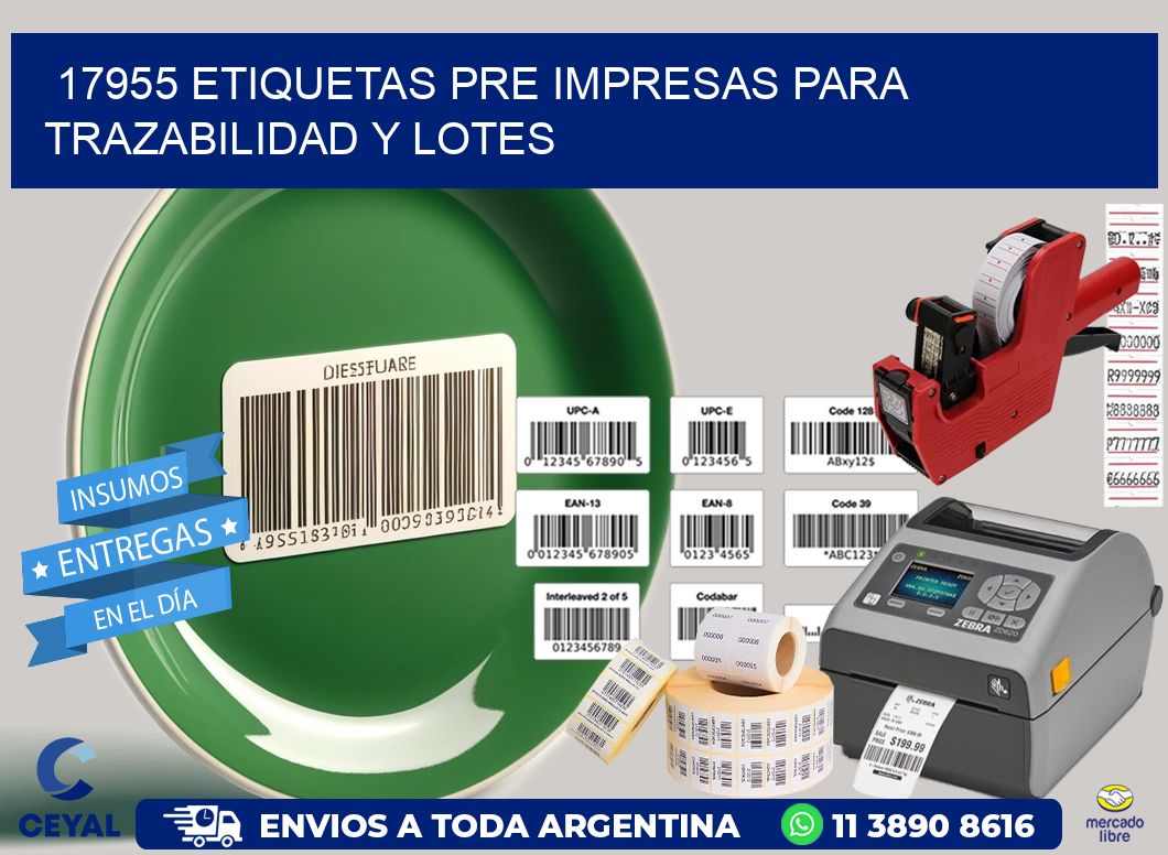 17955 etiquetas pre impresas para trazabilidad y lotes