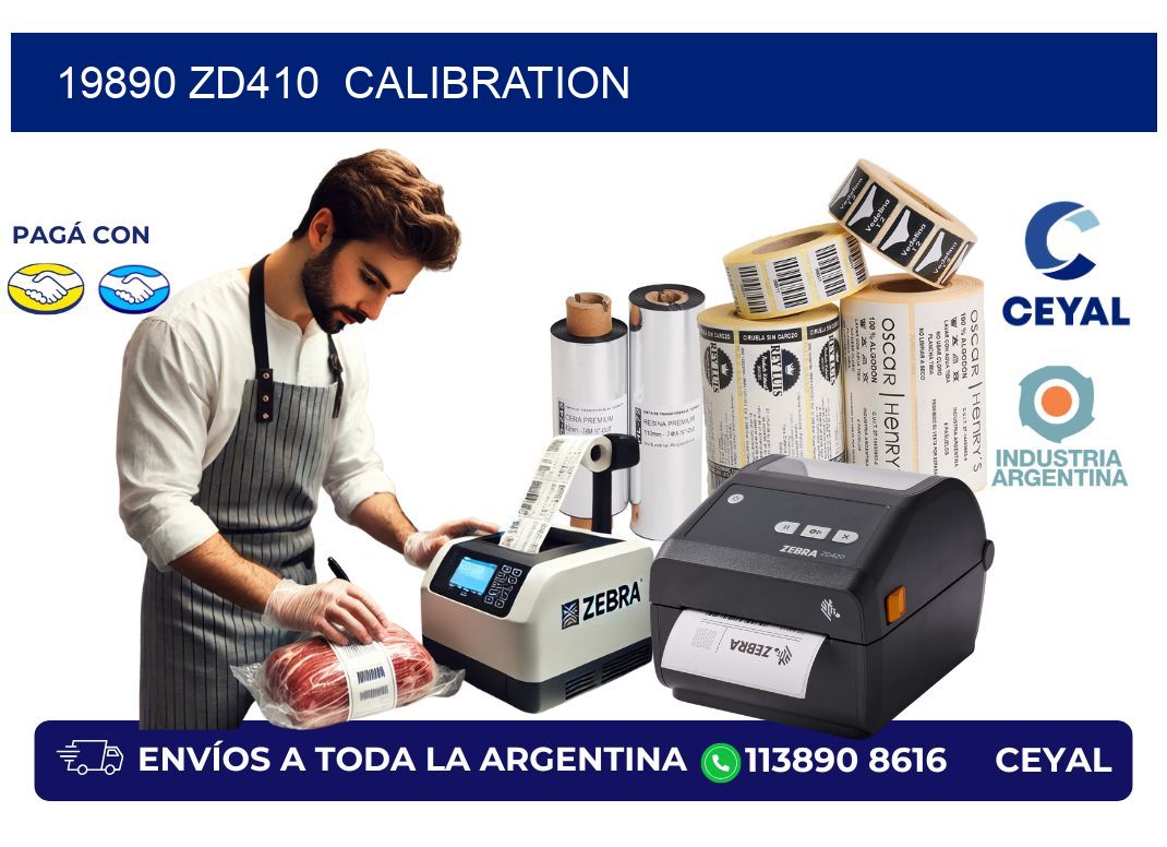 19890 ZD410  Calibration